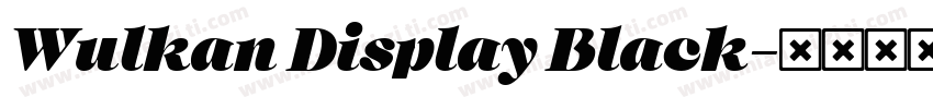 Wulkan Display Black字体转换